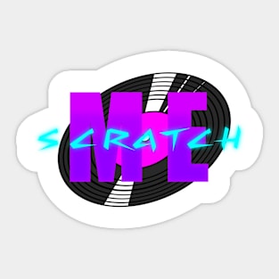 Scratch Me Sticker